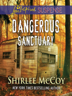 cover image of Dangerous Sanctuary
